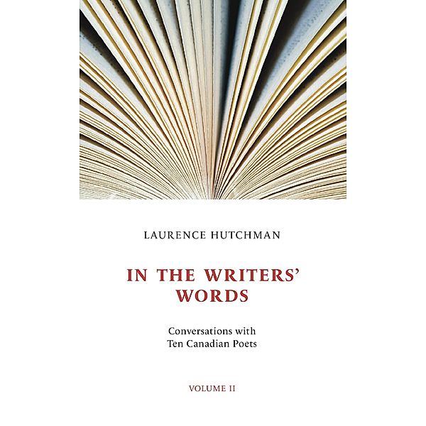 In the Writers' Words / Guernica Editions, Laurence Hutchman