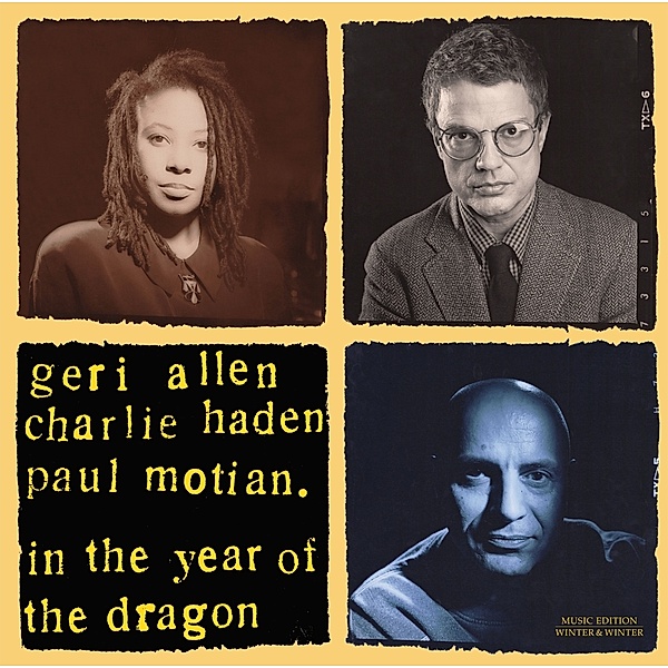 In The Year Of The Dragon (Vinyl), Geri Allen, Charlie Haden, Paul Motian