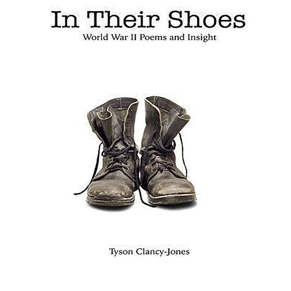 In their Shoes / Wild Dreams Publishing, Tyson Clancy-Jones