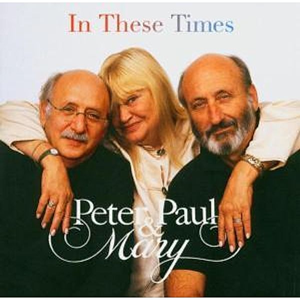 In These Times, Paul & Mary Peter