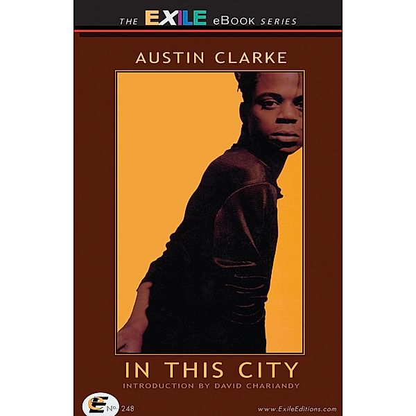 In This City, Austin Clarke
