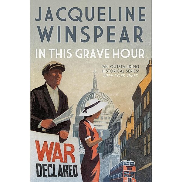 In This Grave Hour / Maisie Dobbs Bd.13, Jacqueline Winspear