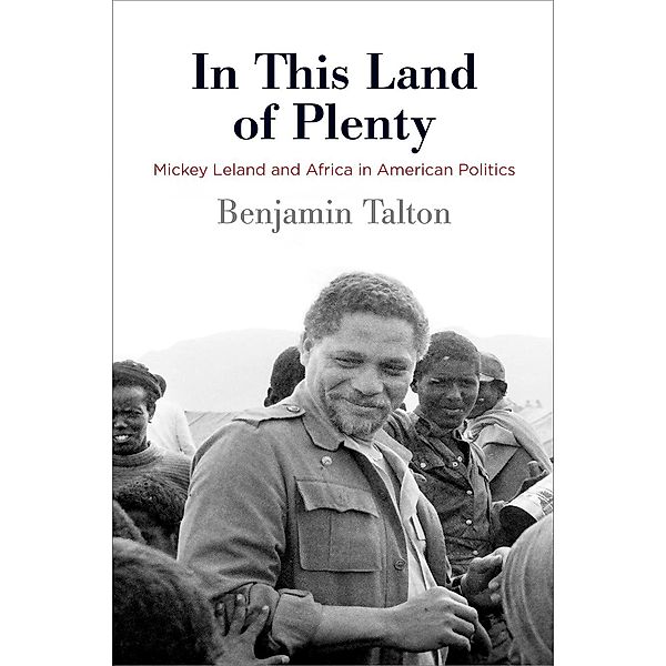 In This Land of Plenty / Politics and Culture in Modern America, Benjamin Talton