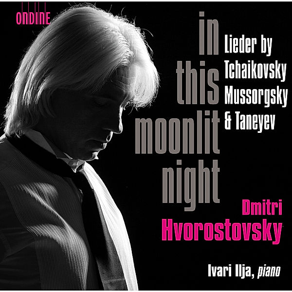 In This Moonlit Night, Dmitri Hvorostovsky, Ivari Ilja