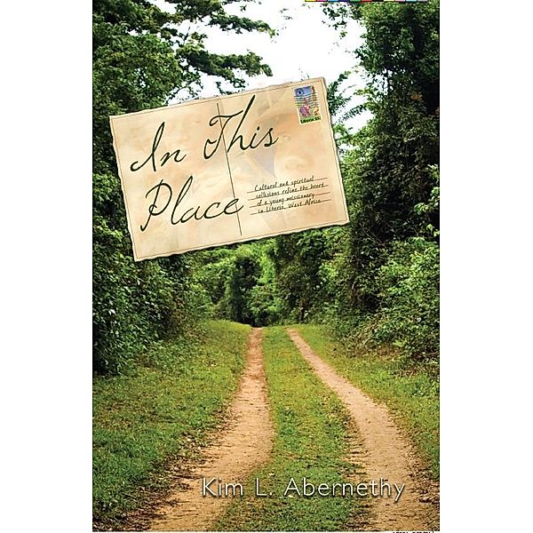 In This Place / eBookIt.com, Kim L. Abernethy