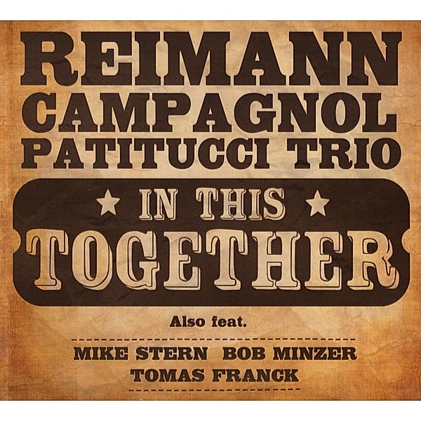 In This Together, Reimann-Campagnol-Patitucci Trio