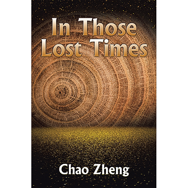 In Those Lost Times, Chao Zheng