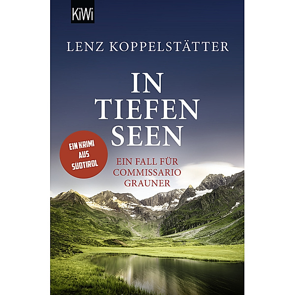 In tiefen Seen / Commissario Grauner Bd.8, Lenz Koppelstätter