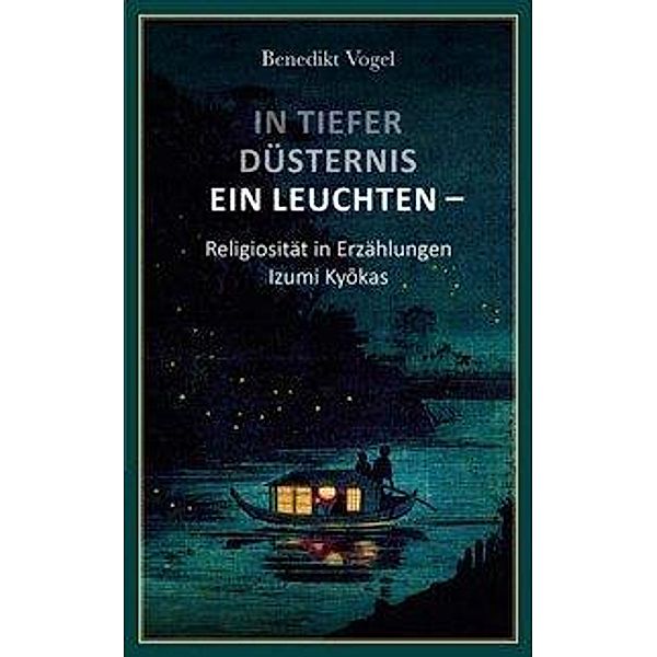 In tiefer Düsternis ein Leuchten, Benedikt Vogel