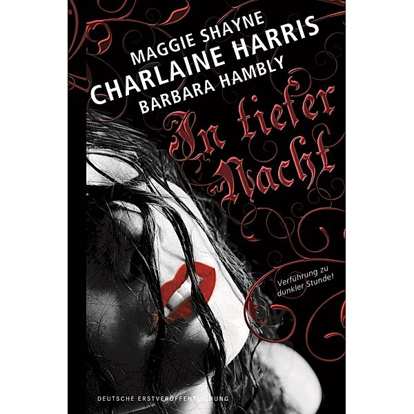 In tiefer Nacht, Charlaine Harris, Barbara Hambly, Maggie Shayne