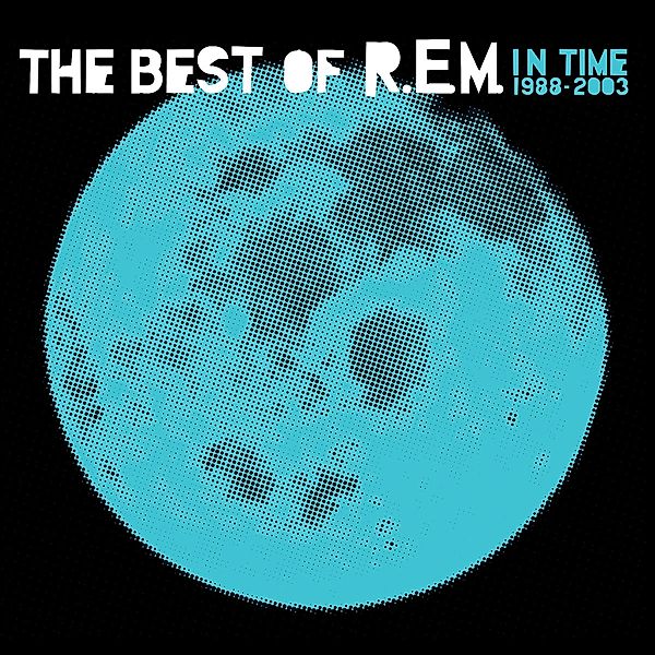 In Time: The Best of R.E.M. 1988-2003, R.e.m.