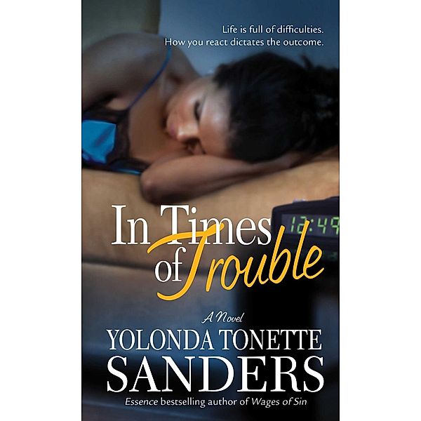 In Times of Trouble, Yolonda Tonette Sanders