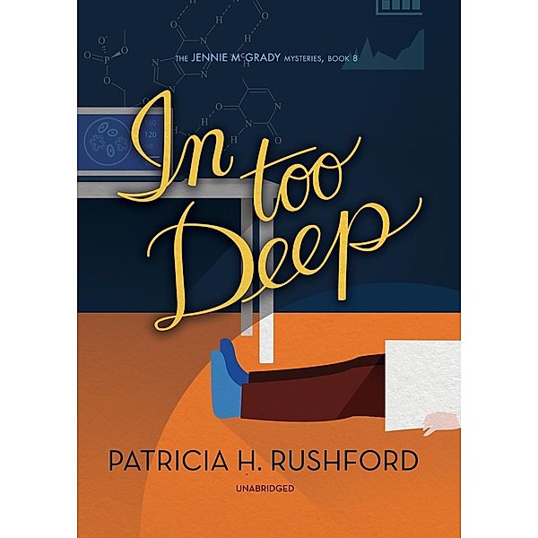 In Too Deep, Patricia H. Rushford