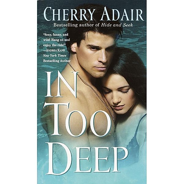 In Too Deep / T-FLAC: Wright Family Bd.3, Cherry Adair