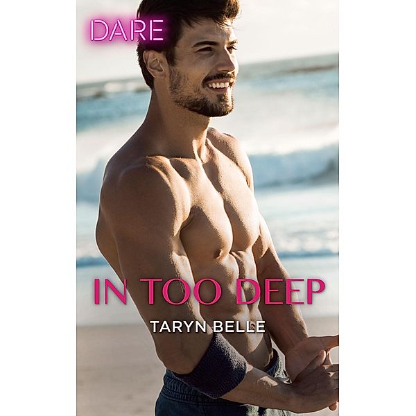 In Too Deep / Tropical Heat Bd.1, Taryn Belle