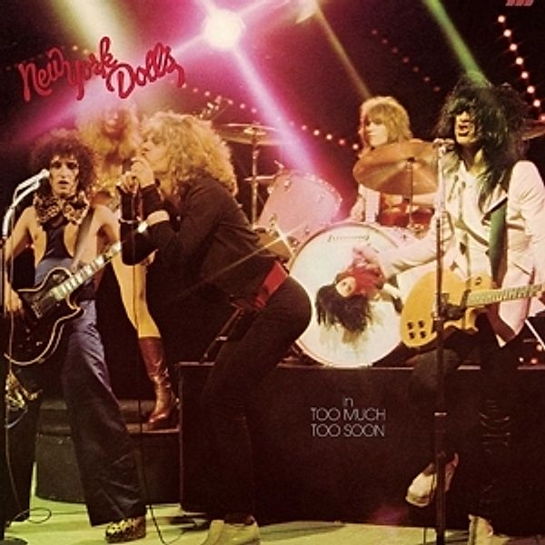 In Too Much Too Soon, New York Dolls