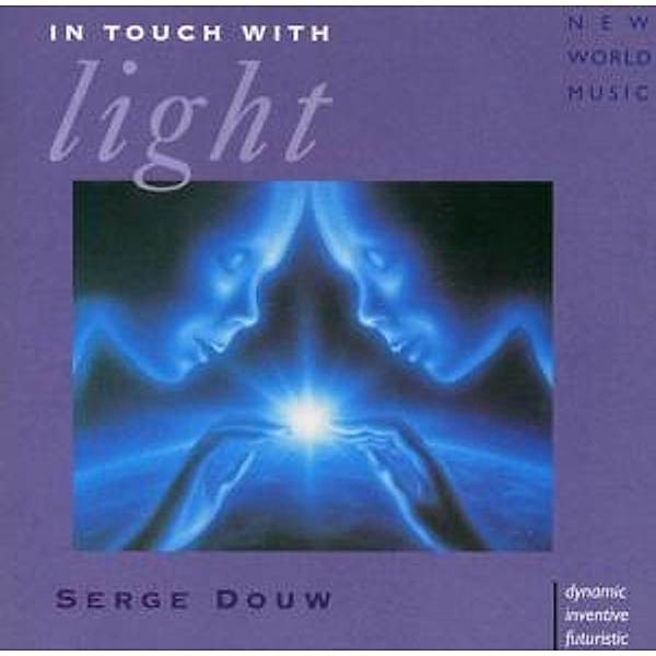 In Touch With Light, Serge-gestrichen Douw