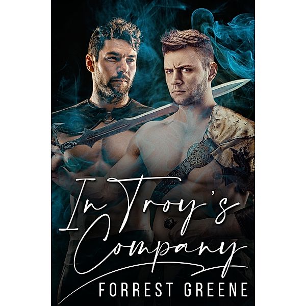 In Troy's Company, Forrest Greene