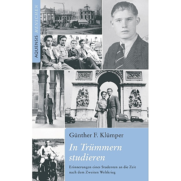In Trümmern studieren, Günther F. Klümper