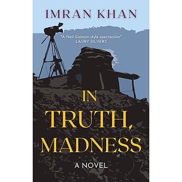 In Truth, Madness, Imran Khan