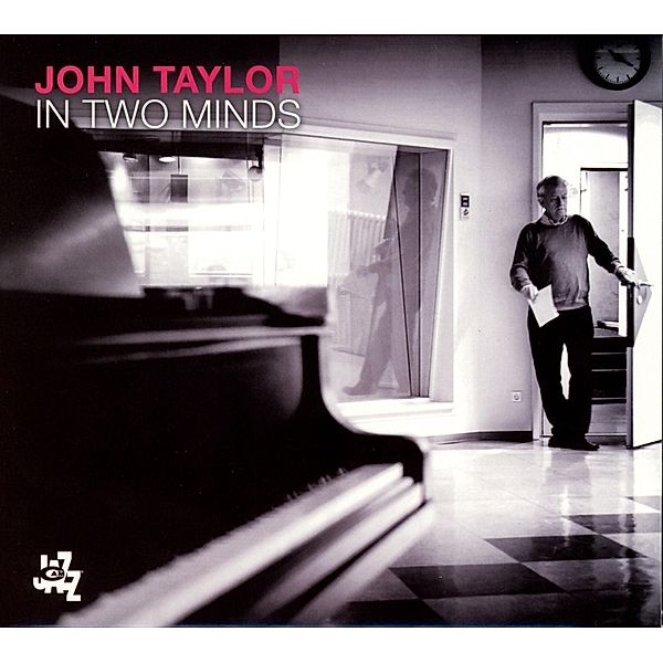 In Two Minds, John Taylor