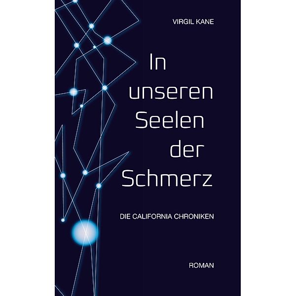 In unseren Seelen der Schmerz, Virgil Kane