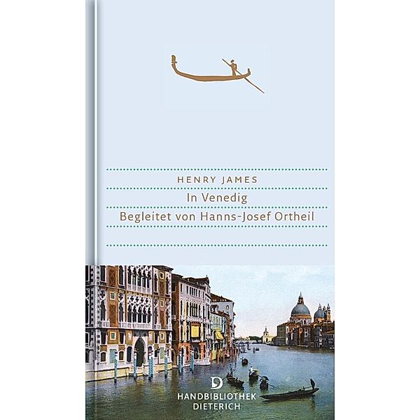 In Venedig, Henry James, Hanns-Josef Ortheil