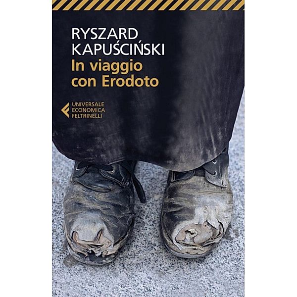 In viaggio con Erodoto, Ryszard Kapuściński