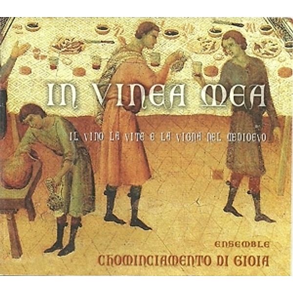 In Vinea Mea, Ens.Chominciamento di Gioia