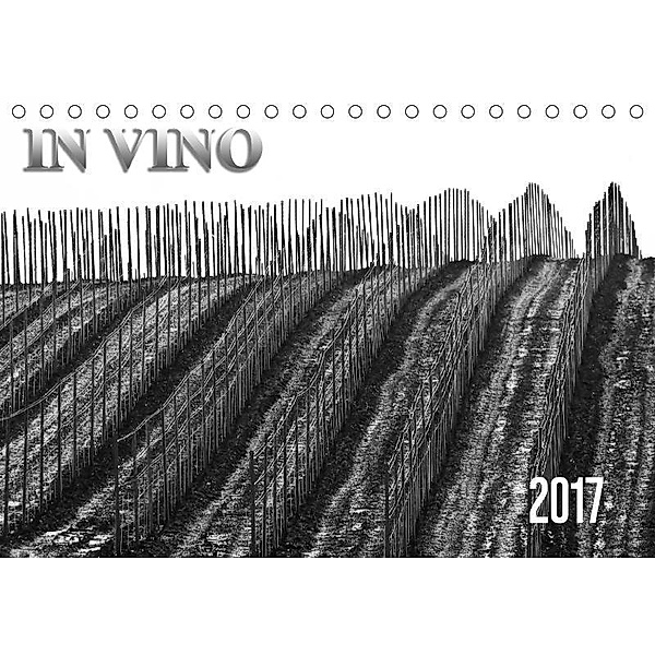 In Vino (Tischkalender 2017 DIN A5 quer), Werner Braun