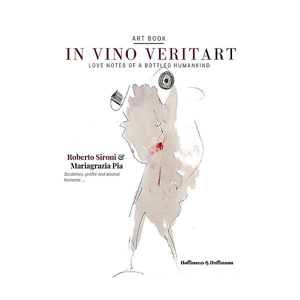 In vino veritart, Roberto Sironi, Mariagrazia Pia