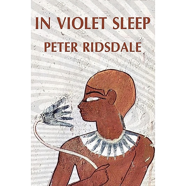 In Violet Sleep, Peter Ridsdale