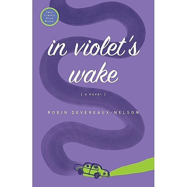 In Violet's Wake, Robin Devereaux-Nelson