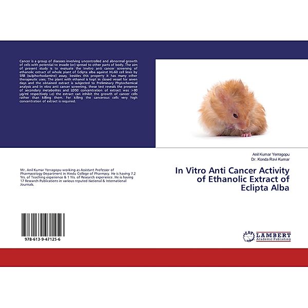 In Vitro Anti Cancer Activity of Ethanolic Extract of Eclipta Alba, Anil Kumar Yerragopu, Konda Ravi Kumar