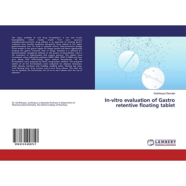 In-vitro evaluation of Gastro retentive floating tablet, Karthikeyan Elumalai