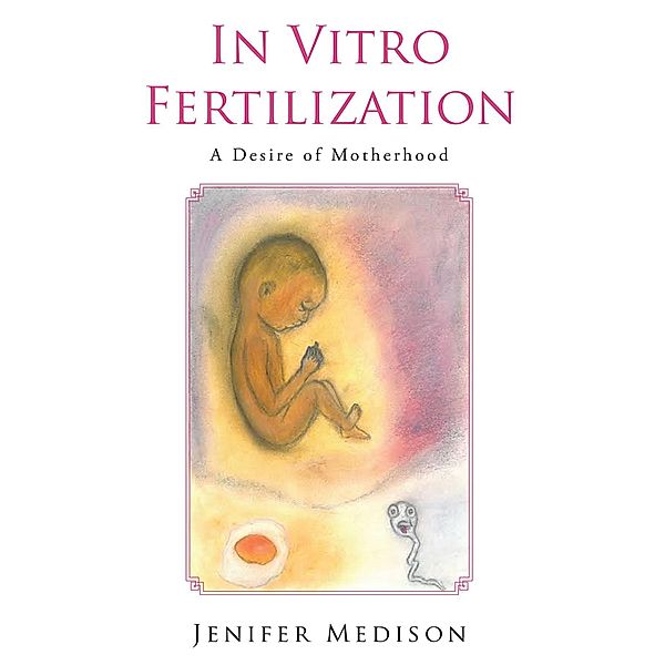 In Vitro Fertilization, Fratax Retta Sang