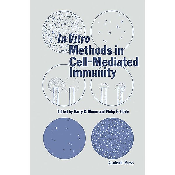 In Vitro Methods in Cell-Mediated Immunity