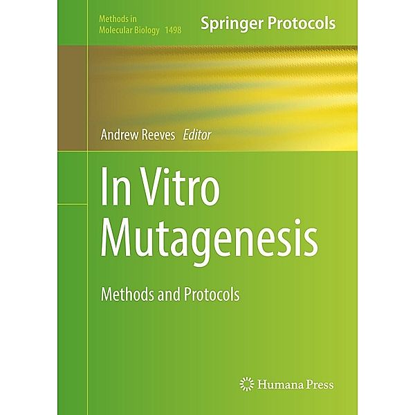 In Vitro Mutagenesis / Methods in Molecular Biology Bd.1498