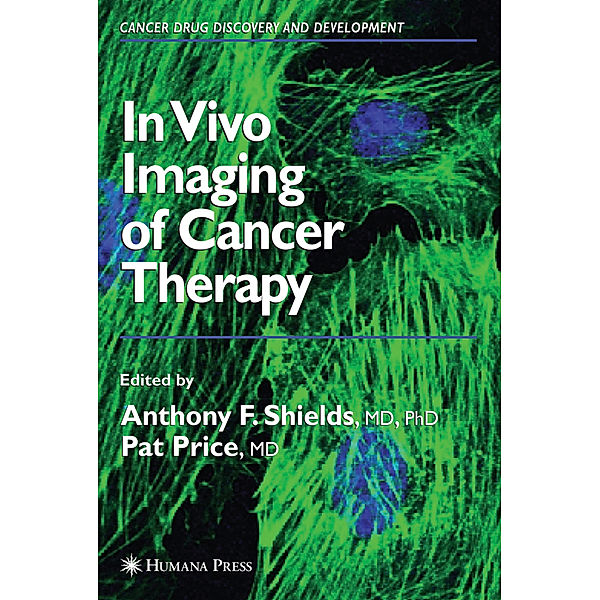 In Vivo Imaging of Cancer Therapy