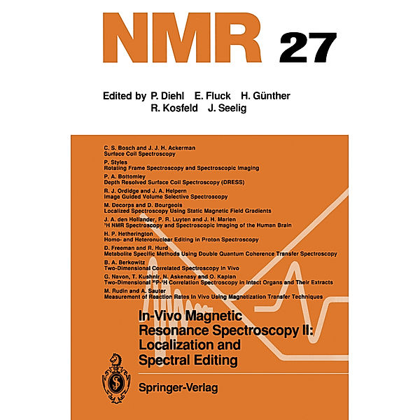 In-Vivo Magnetic Resonance Spectroscopy II: Localization and Spectral Editing