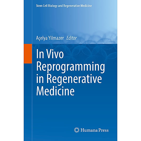 In Vivo Reprogramming in Regenerative Medicine