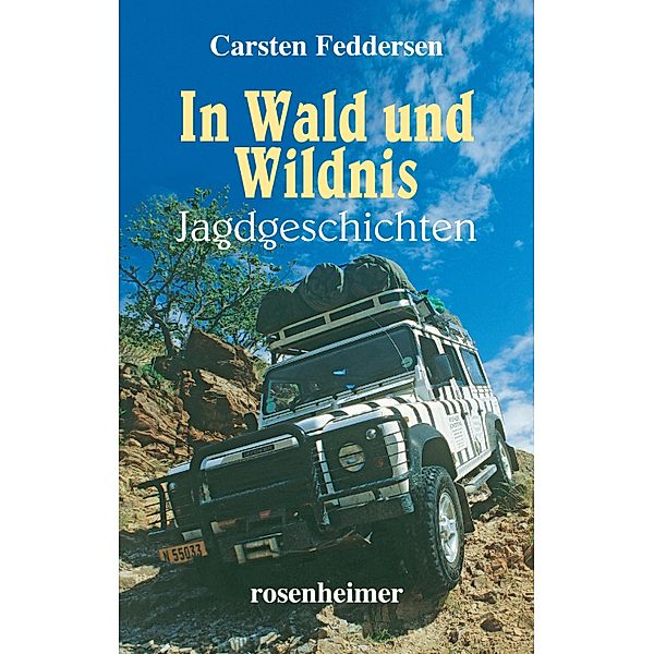 In Wald und Wildnis, Carsten Feddersen