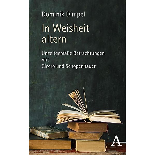 In Weisheit altern, Dominik Dimpel