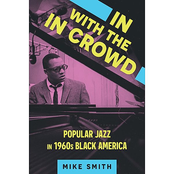 In with the In Crowd / American Made Music Series, Mike Smith