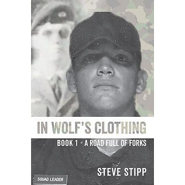 In Wolf's Clothing:, Steve Stipp