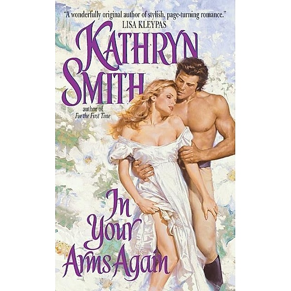 In Your Arms Again / Ryland Brothers Bd.3, Kathryn Smith