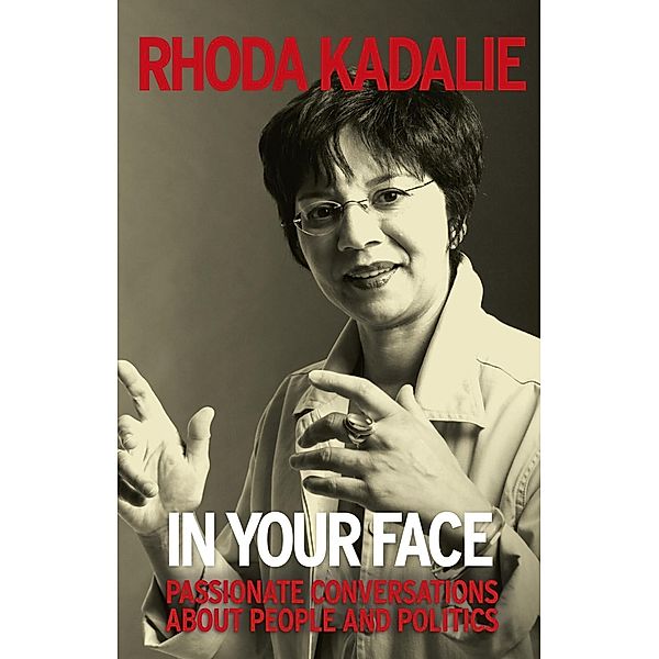 In your face, Rhoda Kadalie