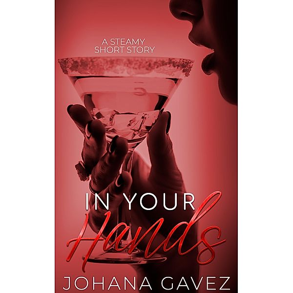 In Your Hands, Johana Gavez