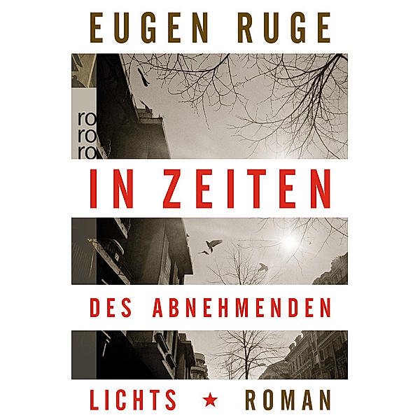 In Zeiten des abnehmenden Lichts, Eugen Ruge