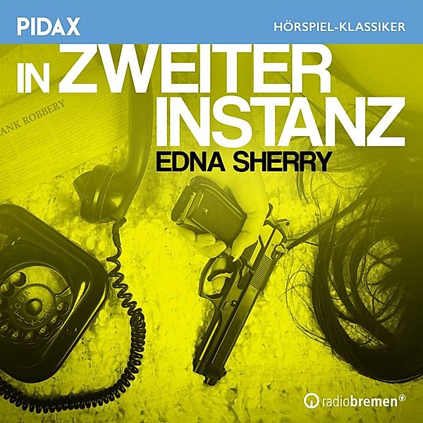 In zweiter Instanz, Edna Sherry, Nikolai von Michalewski